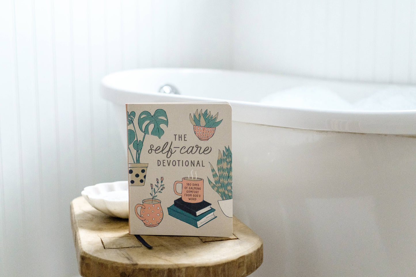 The Self-Care Devotional: 180 Days of Calming Comfort from God's Word