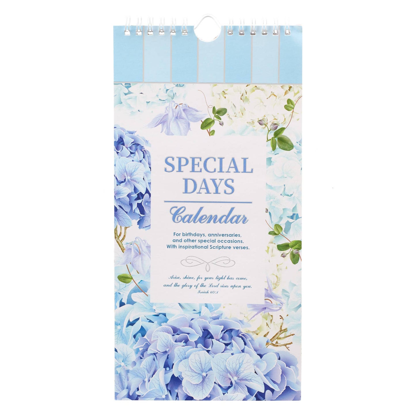 Special Days Calendar Blue Hydrangea Glory of the Lord