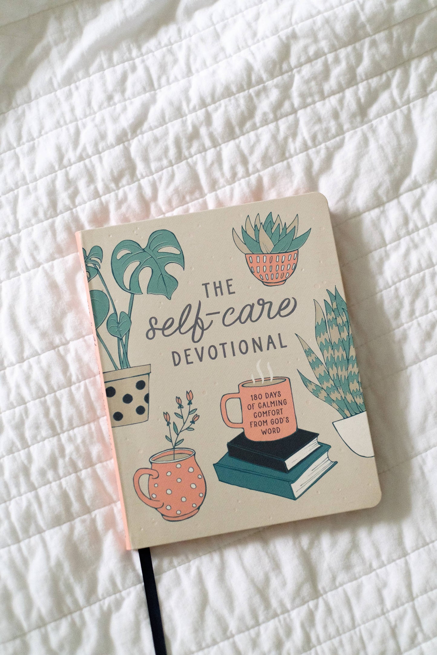 The Self-Care Devotional: 180 Days of Calming Comfort from God's Word