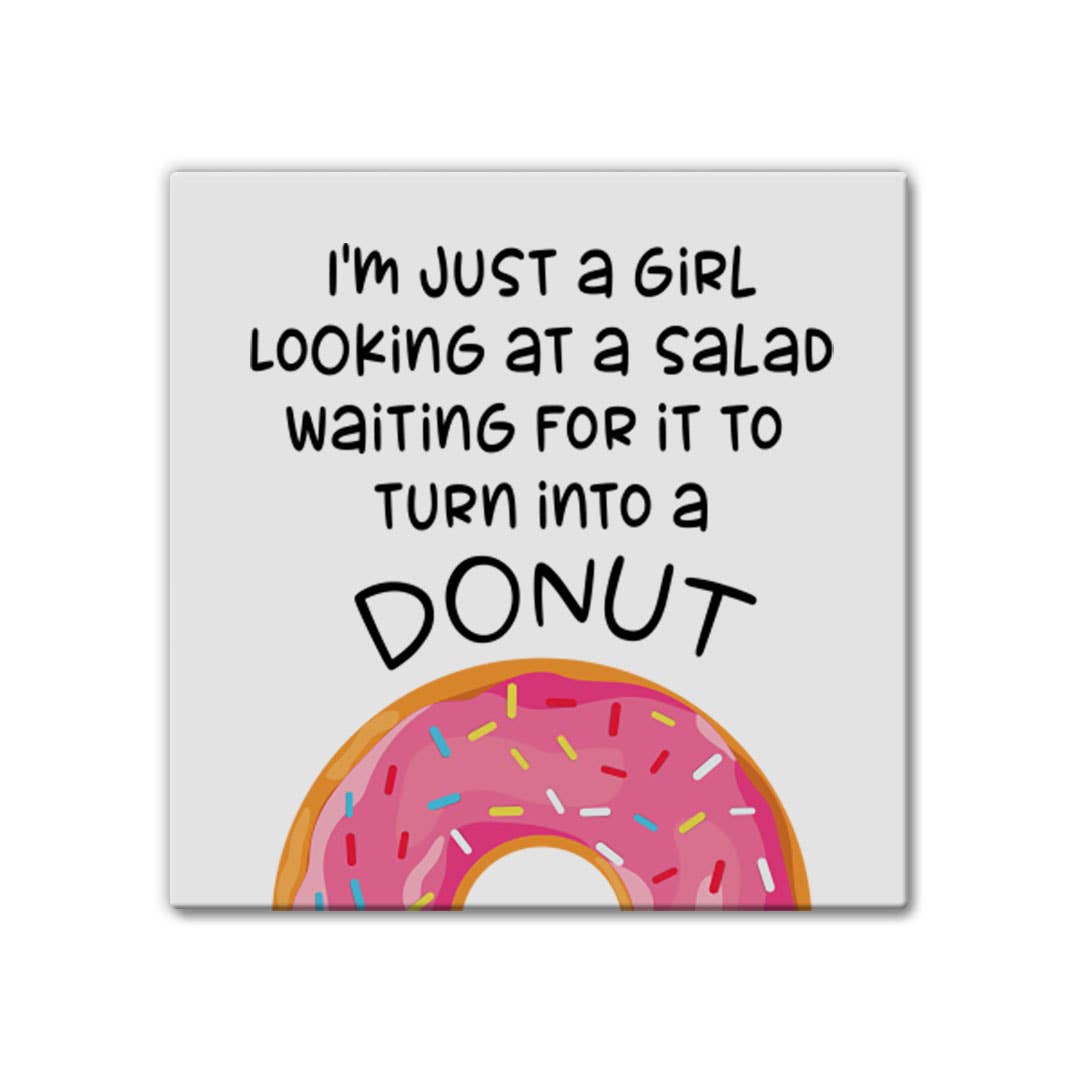I'm Just A Girl | Magnet