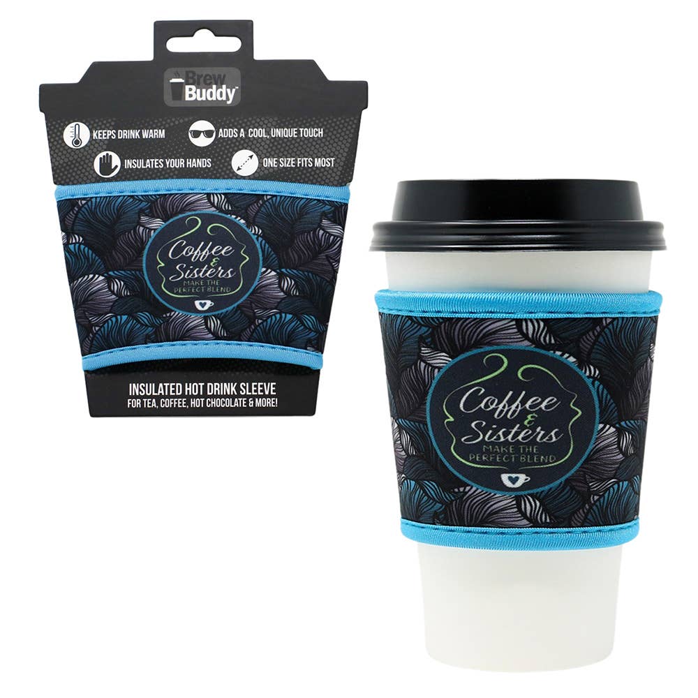 Brew Buddy Coffee + Hot Chocolate Sleeve | SISTERS