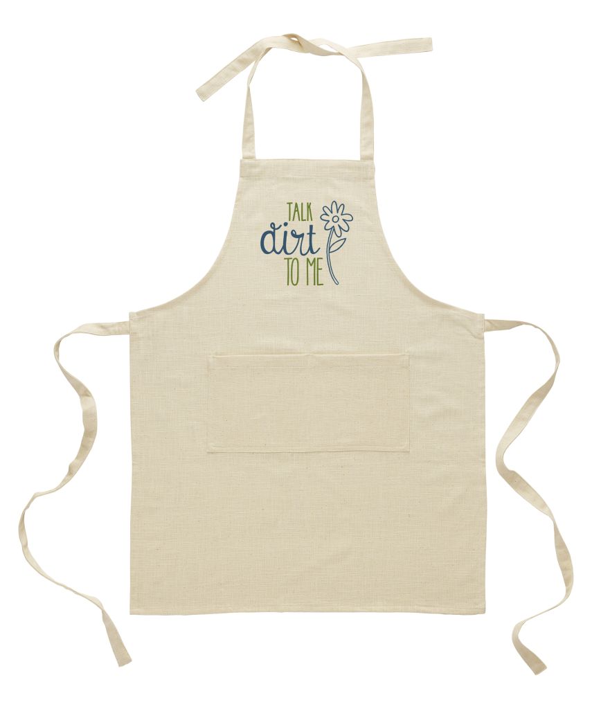 Talk Dirt to Me Apron