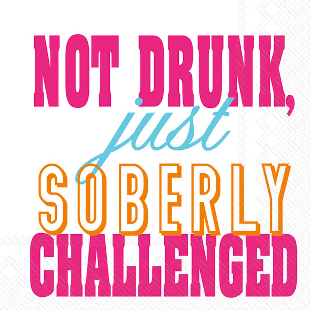 Cocktail Napkin - Not Drunk