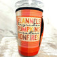 20 OZ Flannels Pumpkins Bonfires Fall Insulated Cup Cover