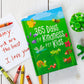 365 Days of Kindness for Kids (Back-to-School Gifts)