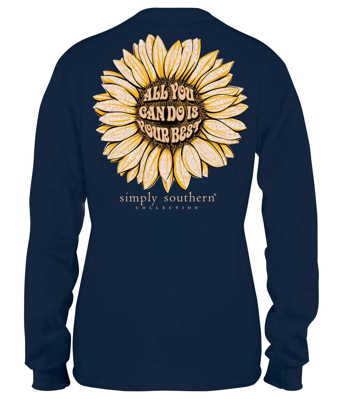 "All You Can Do Is Your Best" Long Sleeve