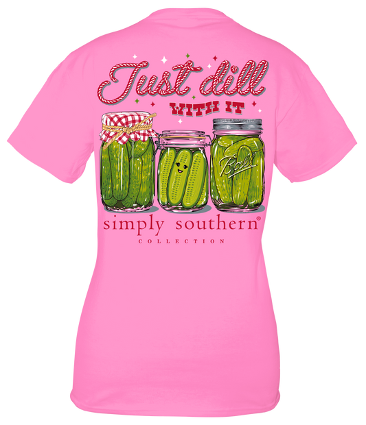Just Dill With It Shirt