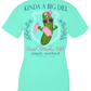 "Kinda A Big Dill" Shirt