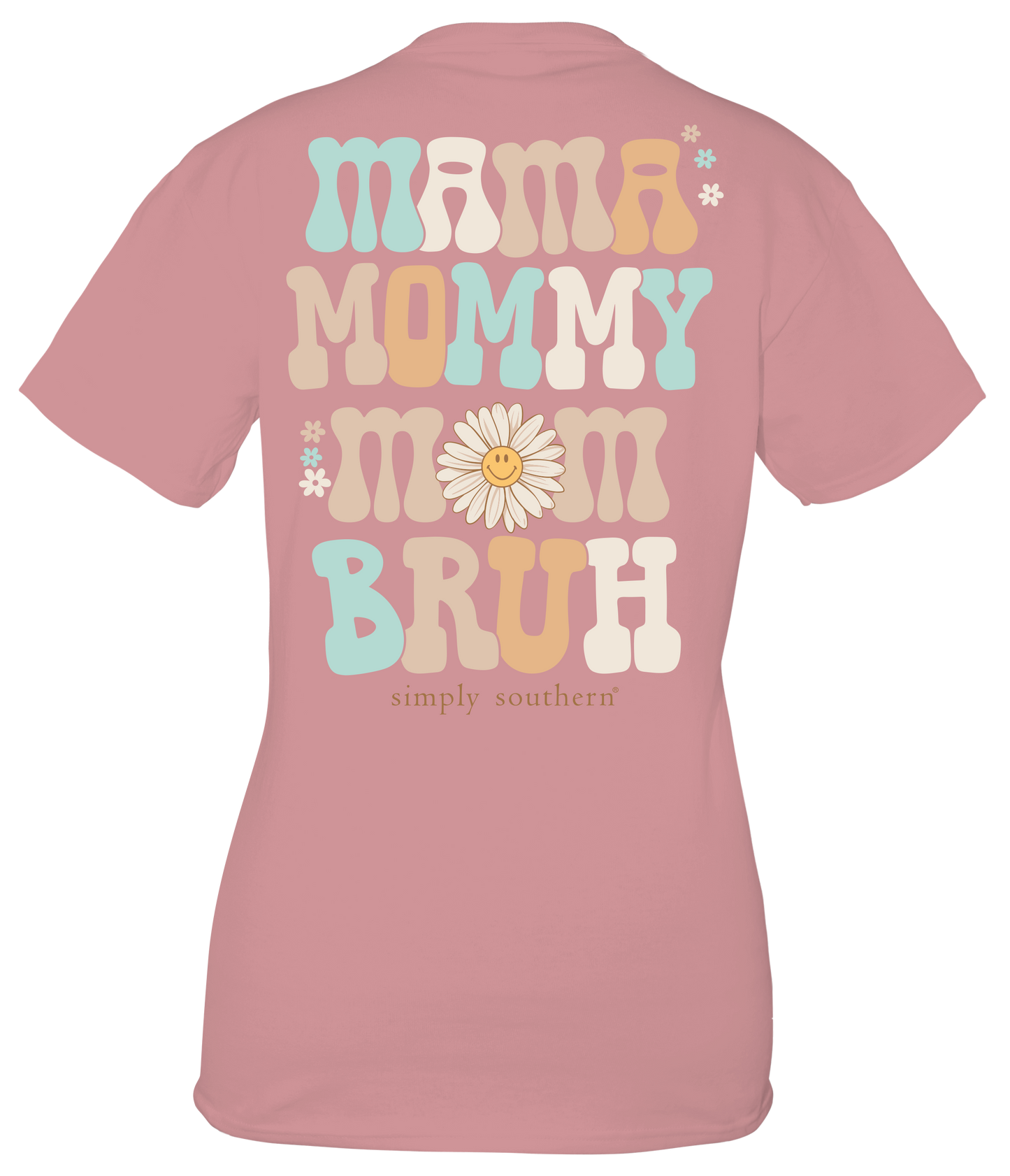 "Mama, Mommy, Mom, Bruh" Shirt
