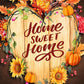 Fall Home Sweet Home House Flag