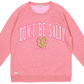 "Don't Be Salty" Crew Pullover