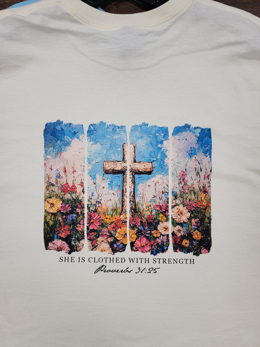 "She Is Clothed With Strength" Shirt