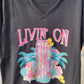 "Livin' On Alani" V-Neck Shirt
