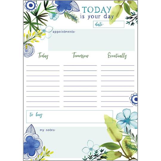 Today is Your Day Daily Planner Pad