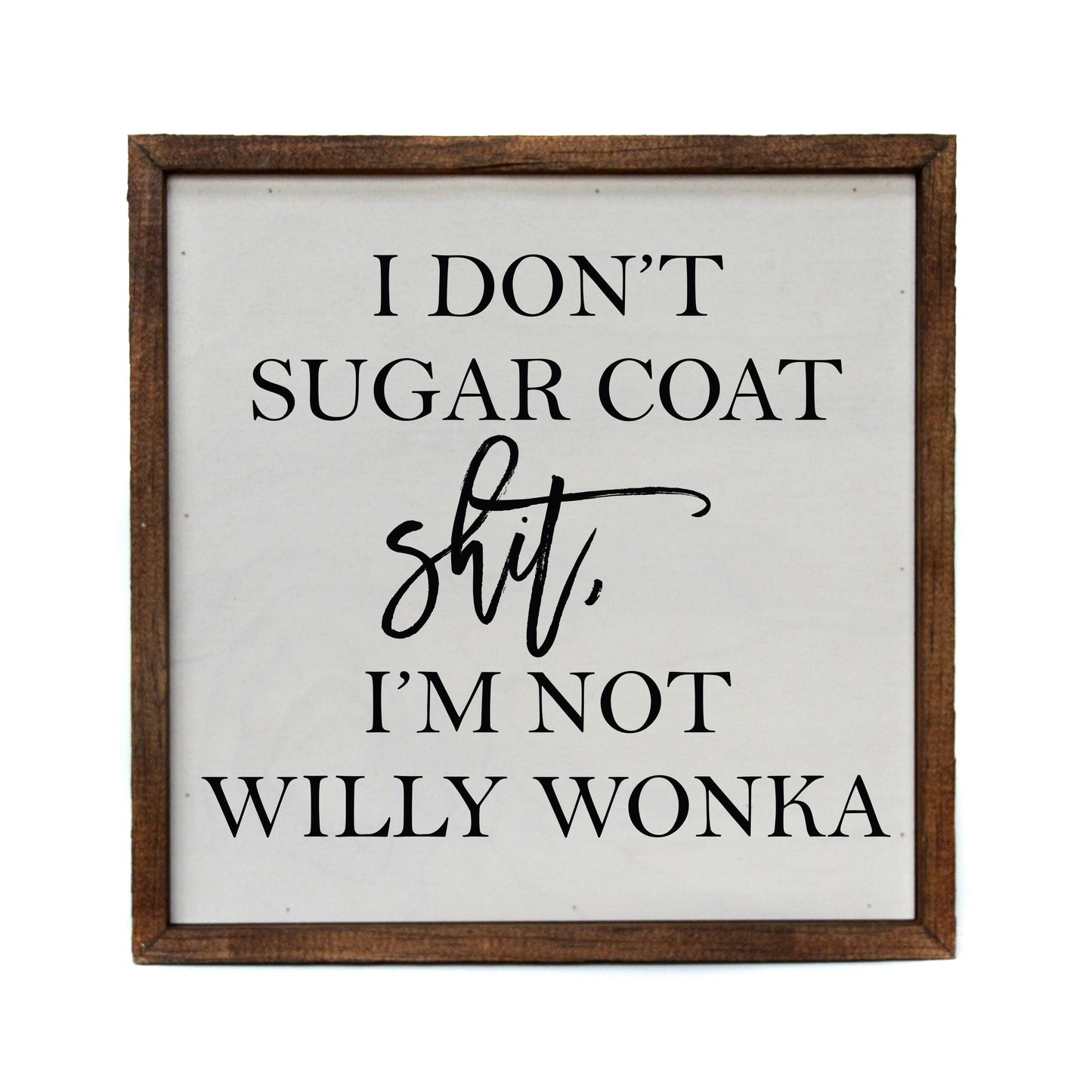 10x10 Willy Wonka Sugar Coat Sign