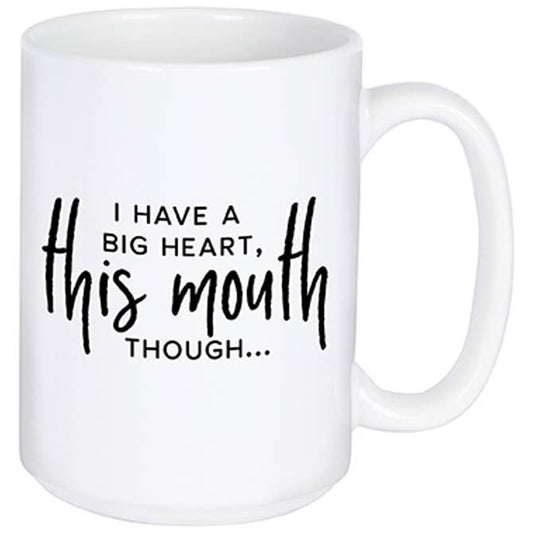 "I Have A Big Heart, But This Mouth Though" Boxed Mug