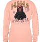 "Mama Life Is The Best Life" Long Sleeve Shirt