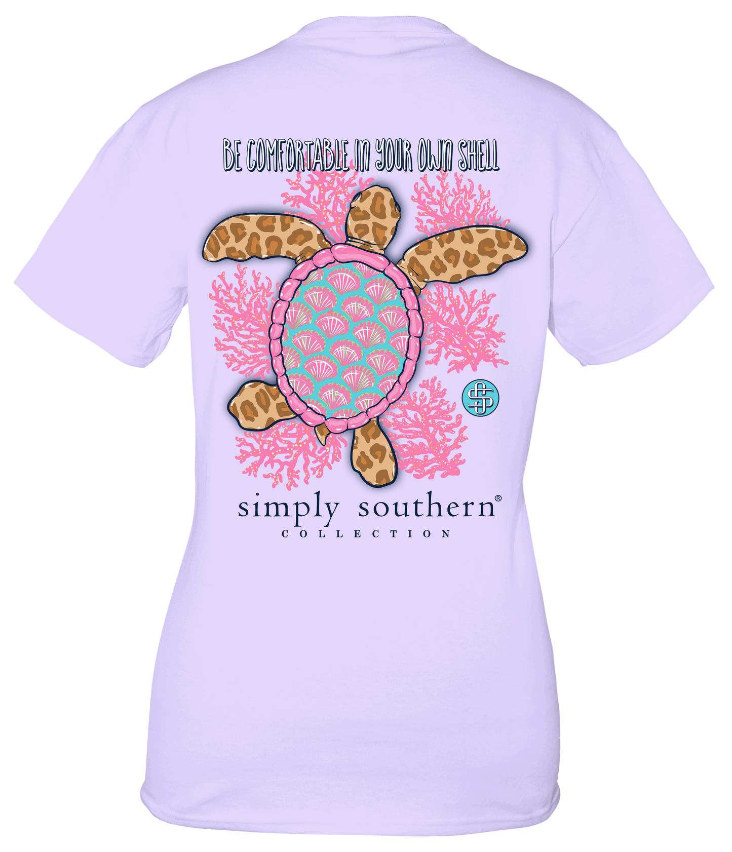 "Be Comfortable In Your Own Shell" Shirt