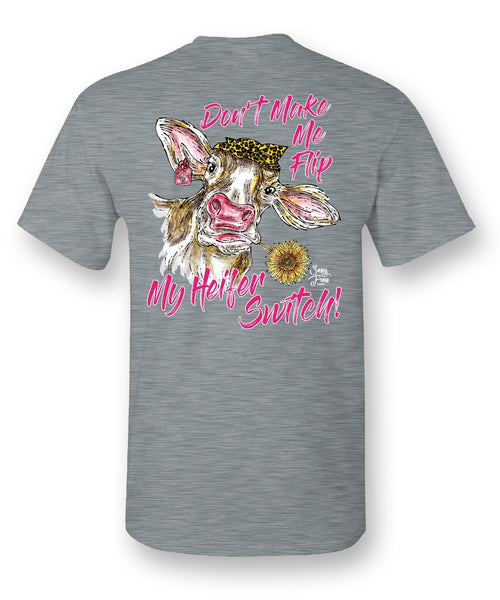 "Heifer Switch" Shirt