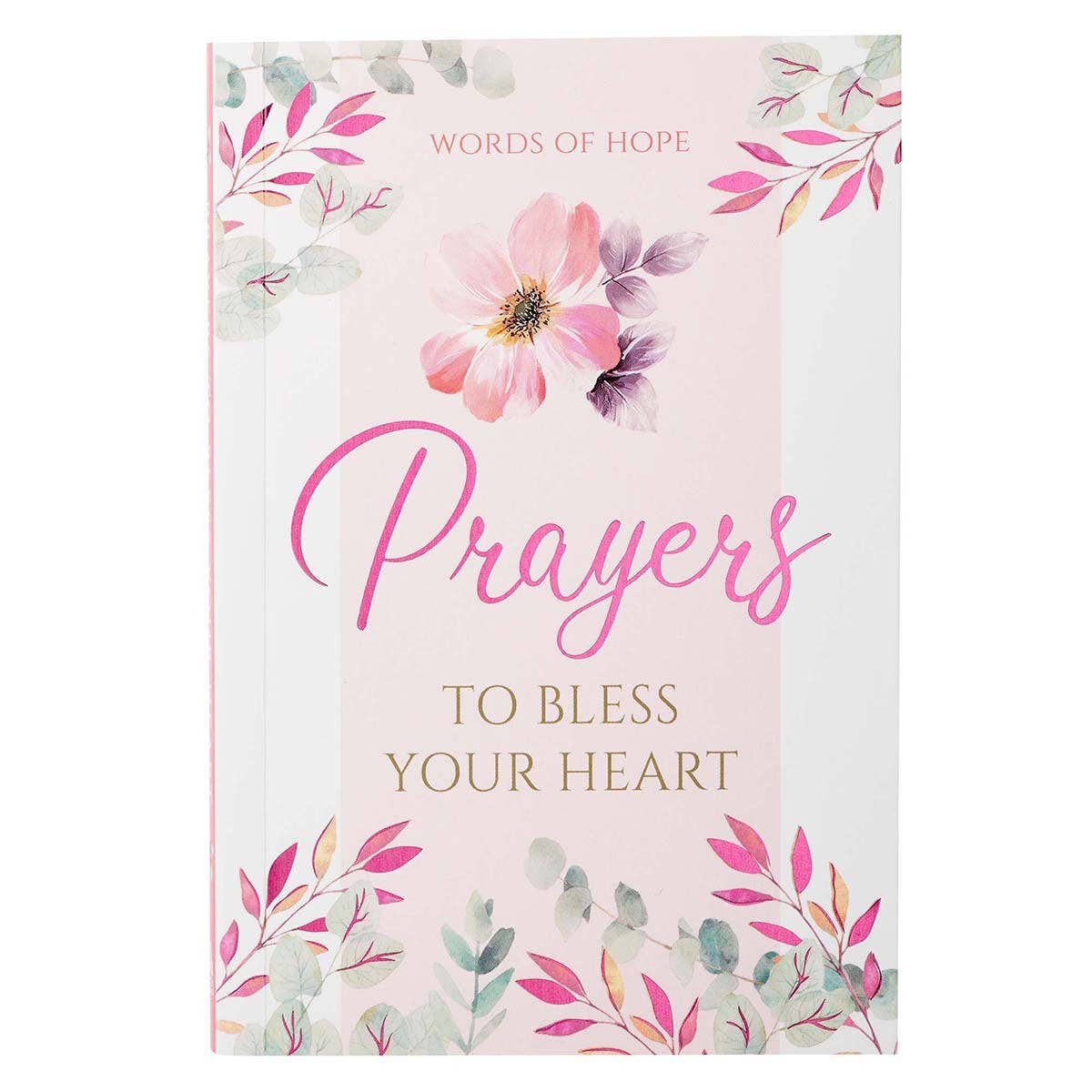 Prayers To Bless Your Heart Book