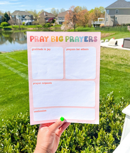 Pray Big Prayers Notepad