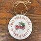 Red Truck Disc Ornaments (Multiple Sayings)